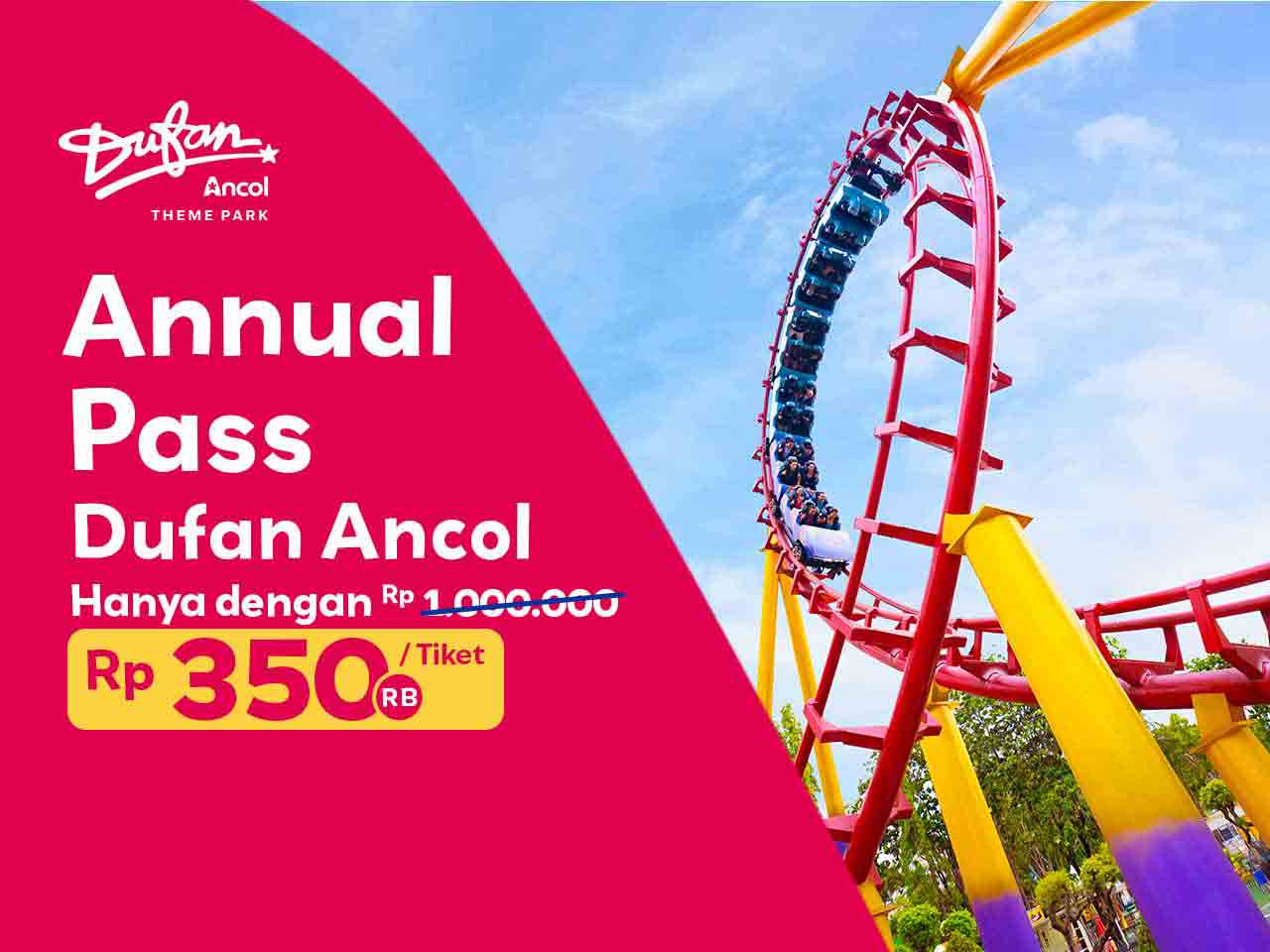 GRATIS 12 BULAN KE DUFAN, DENGAN ANNUAL PASS !!